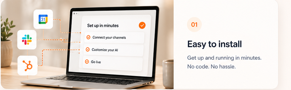 Easy to install — set up your AI receptionist in minutes, no code