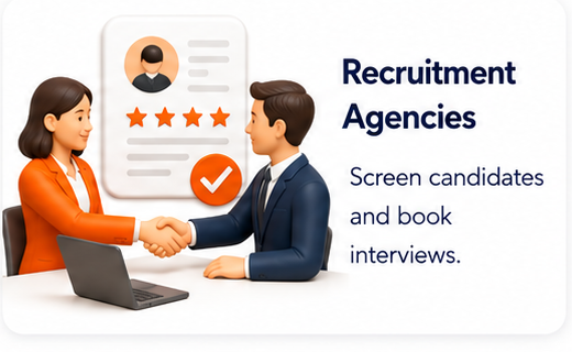 Recruitment agencies — screen candidates and book interviews